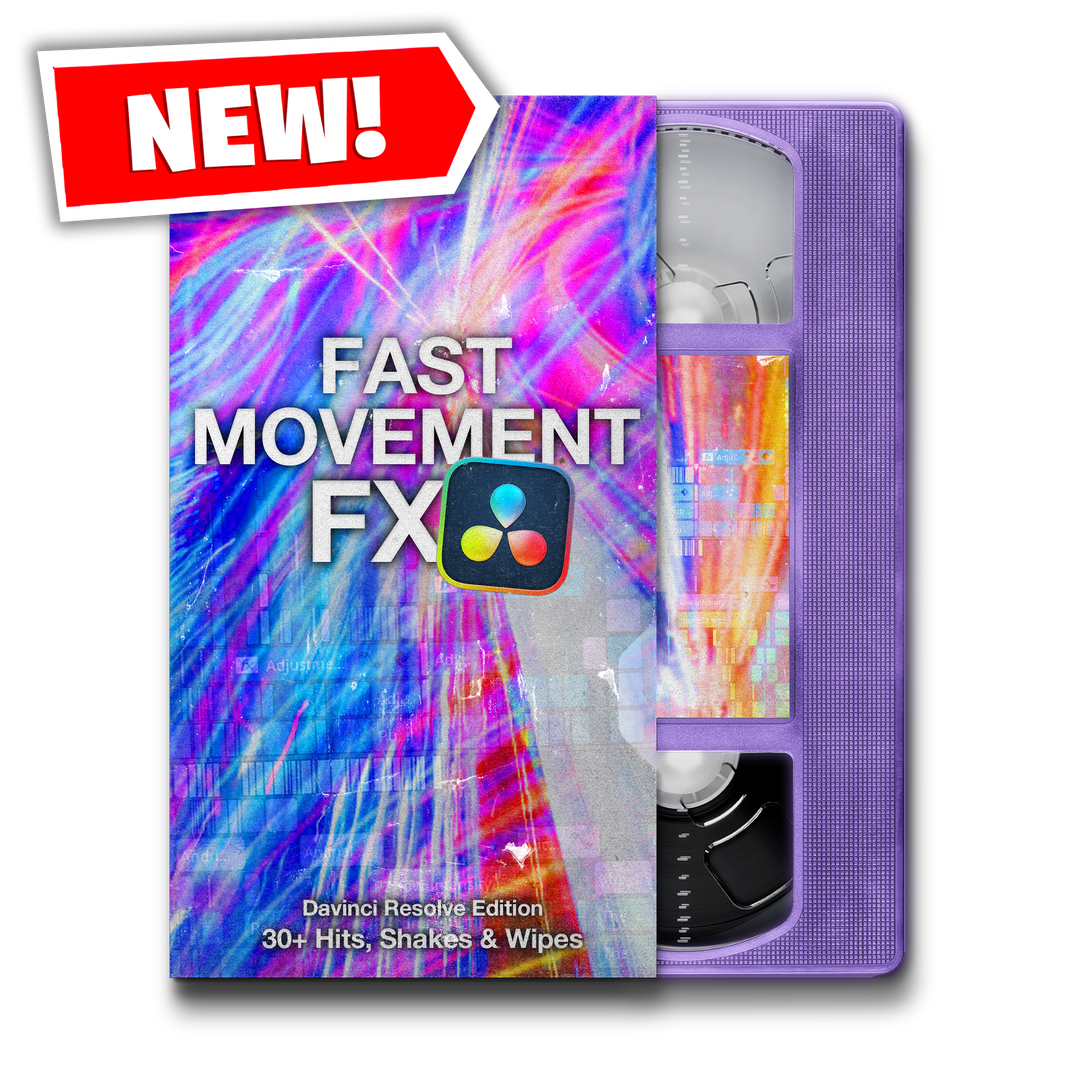 FAST MOVEMENT FX (RESOLVE EDITION)